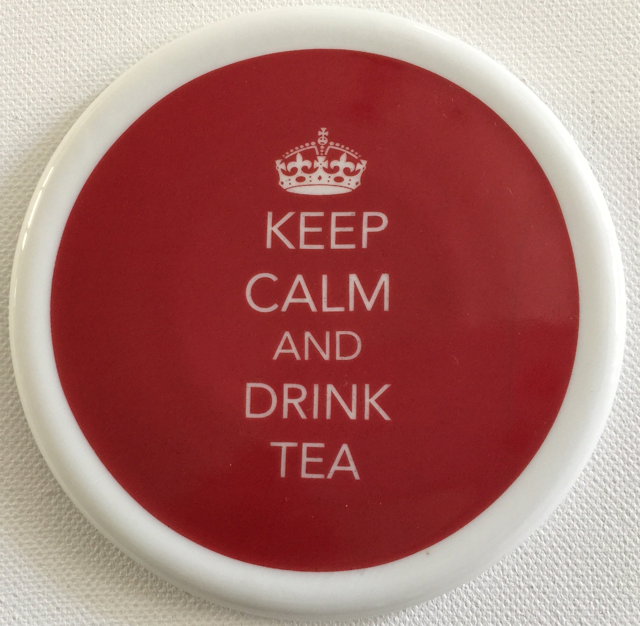 Keep Calm & Drink Tea